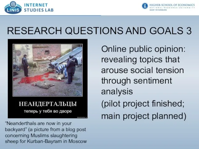 RESEARCH QUESTIONS AND GOALS 3 Online public opinion: revealing topics that arouse