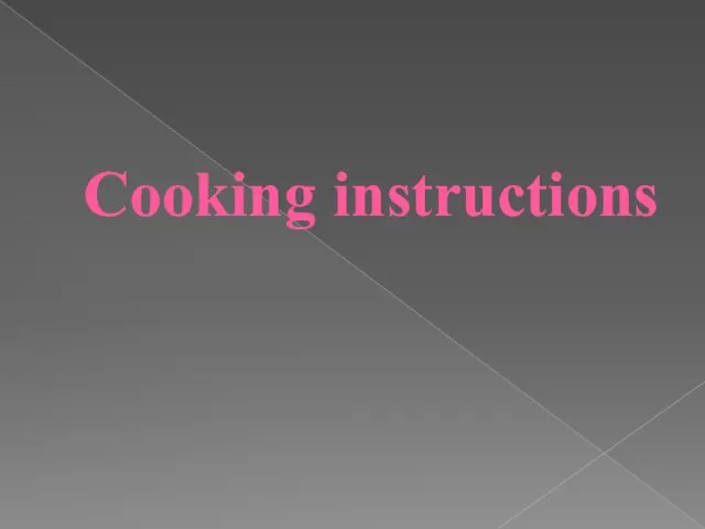 Cooking instructions