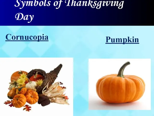 Symbols of Thanksgiving Day Pumpkin Cornucopia