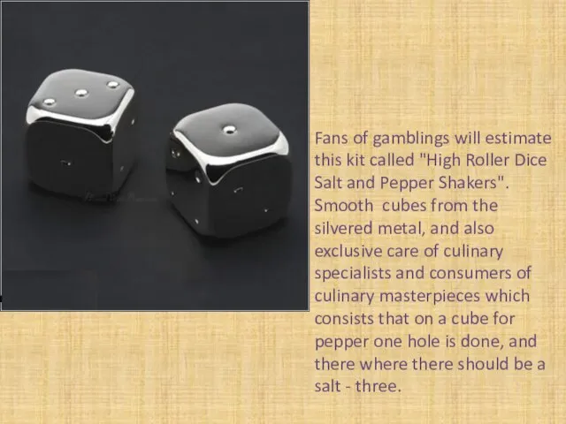 Fans of gamblings will estimate this kit called "High Roller Dice Salt