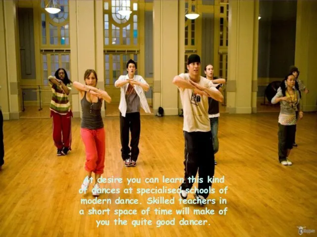 At desire you can learn this kind of dances at specialised schools