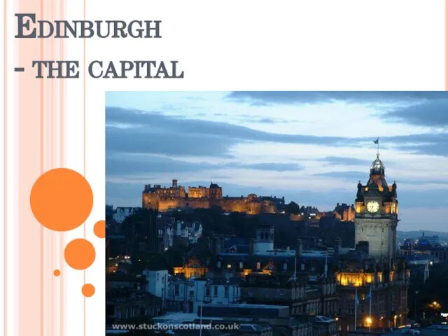 Edinburgh - the capital