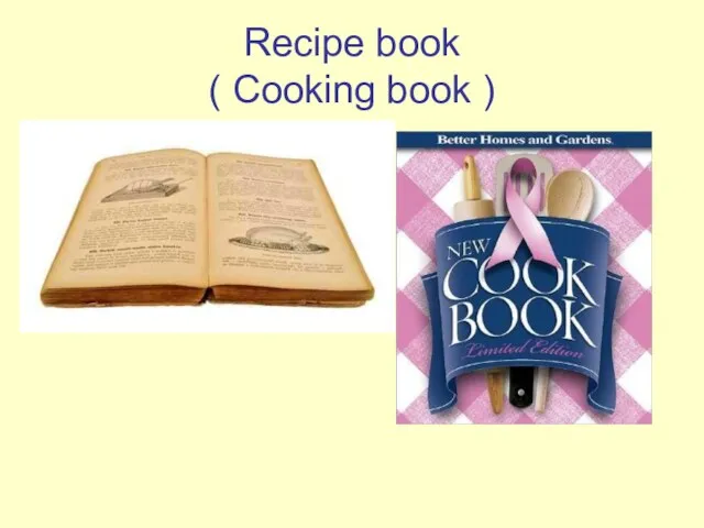 Recipe book ( Cooking book )