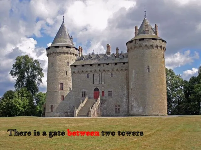 There is a gate between two towers