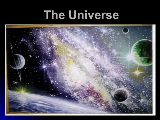 The Universe