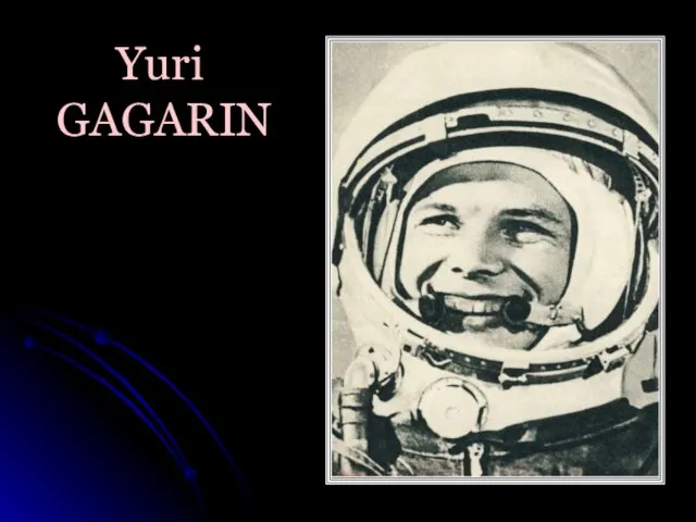 Yuri GAGARIN