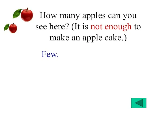 How many apples can you see here? (It is not enough to