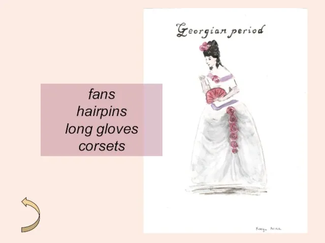 fans hairpins long gloves corsets
