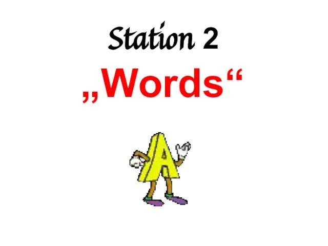 Station 2 „Words“