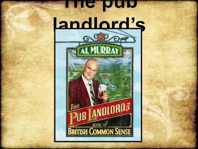 The pub landlord’s
