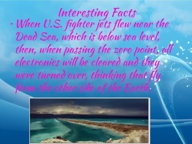 Interesting Facts When U.S. fighter jets flew near the Dead Sea, which