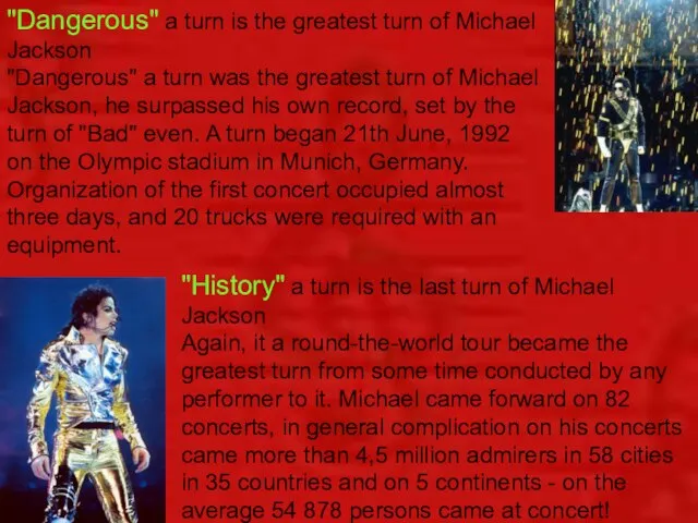 "Dangerous" a turn is the greatest turn of Michael Jackson "Dangerous" a