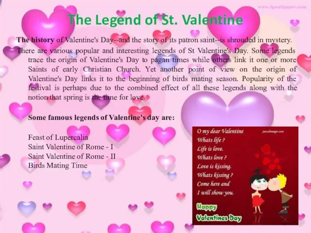 The Legend of St. Valentine The history of Valentine's Day--and the story