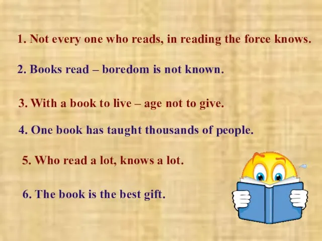 1. Not every one who reads, in reading the force knows. 2.