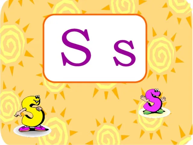 S s