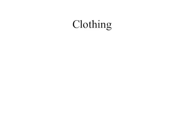 Clothing