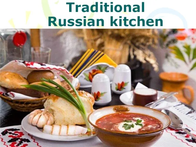 Traditional Russian kitchen