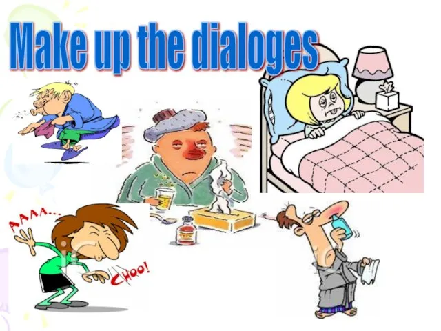 Make up the dialoges