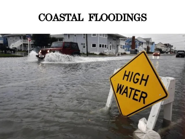 COASTAL FLOODINGS