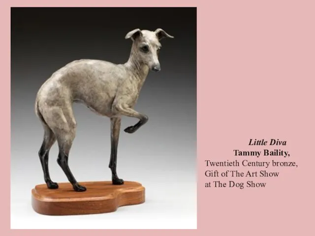 Little Diva Tammy Baility, Twentieth Century bronze, Gift of The Art Show at The Dog Show