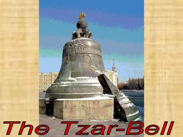 The Tzar-Bell