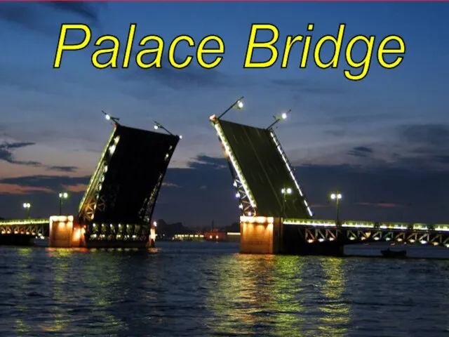 Palace Bridge