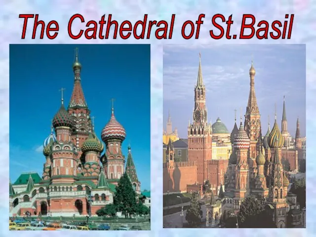 The Cathedral of St.Basil