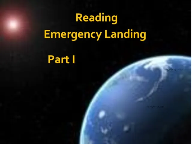 Reading Part I Emergency Landing