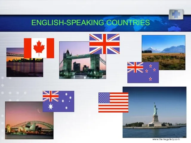 www.themegallery.com ENGLISH-SPEAKING COUNTRIES