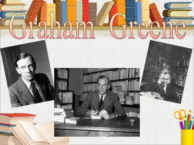 Graham Greene