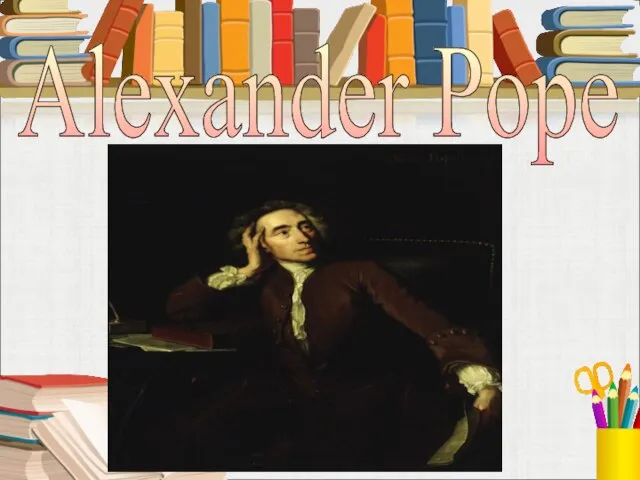 Alexander Pope