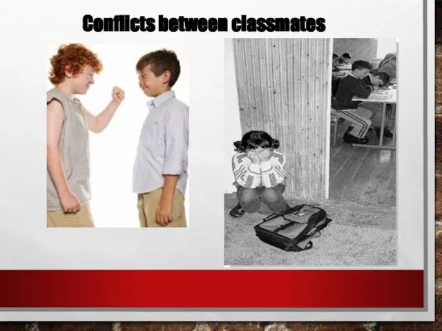 Conflicts between classmates