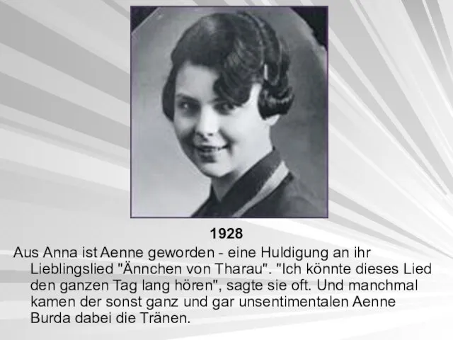 1928 Aus Anna ist Aenne geworden - eine Huldigung an ihr Lieblingslied