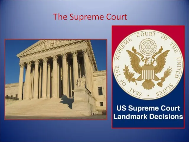 The Supreme Court