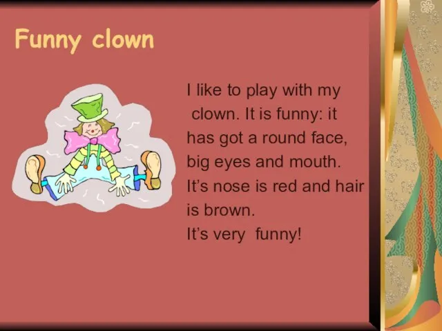 Funny clown I like to play with my clown. It is funny: