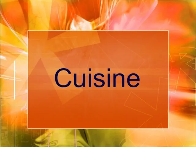 Cuisine