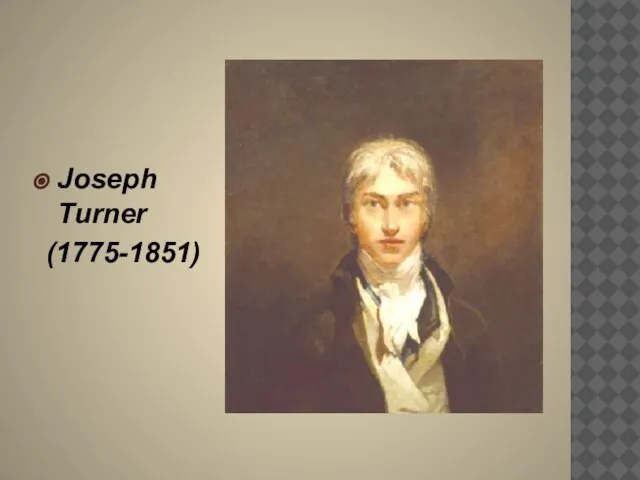 Joseph Turner (1775-1851)