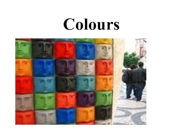 Colours