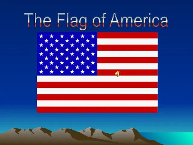 The Flag of America