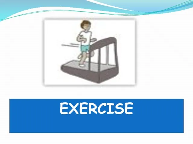 EXERCISE