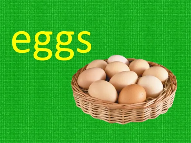 eggs