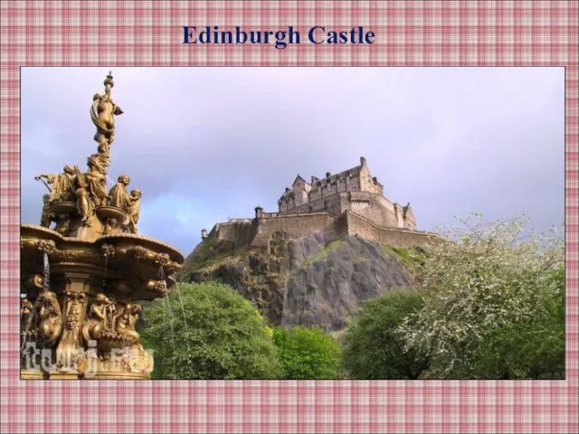 Edinburgh Castle