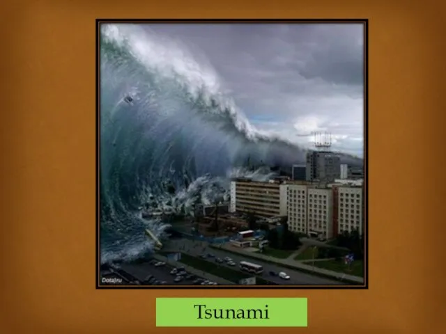 Tsunami