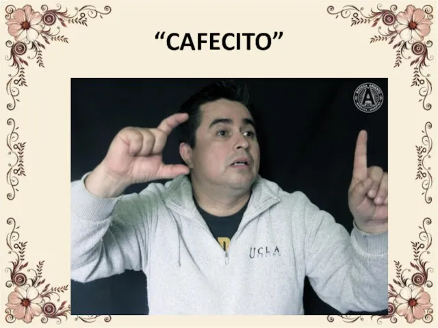 “CAFECITO”