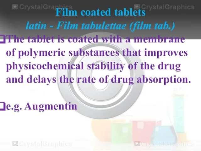 Film coated tablets latin - Film tabulettae (film tab.) The tablet is