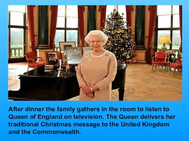 After dinner the family gathers in the room to listen to Queen