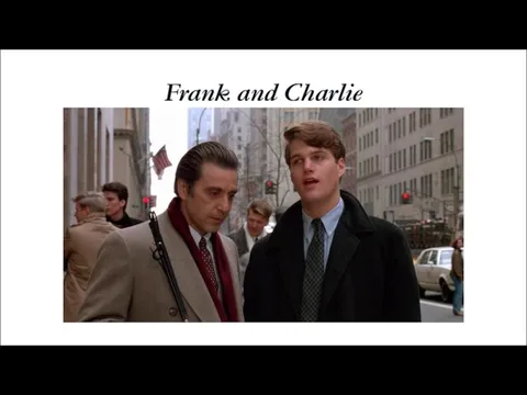 Frank and Charlie