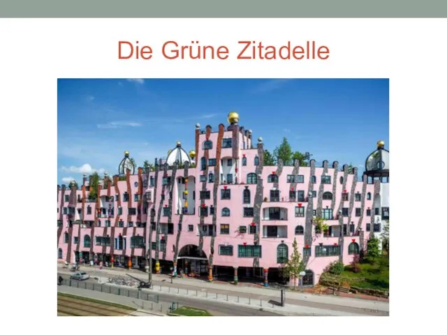 Die Grüne Zitadelle