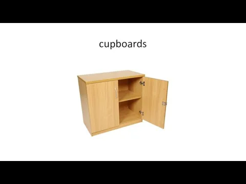 cupboards