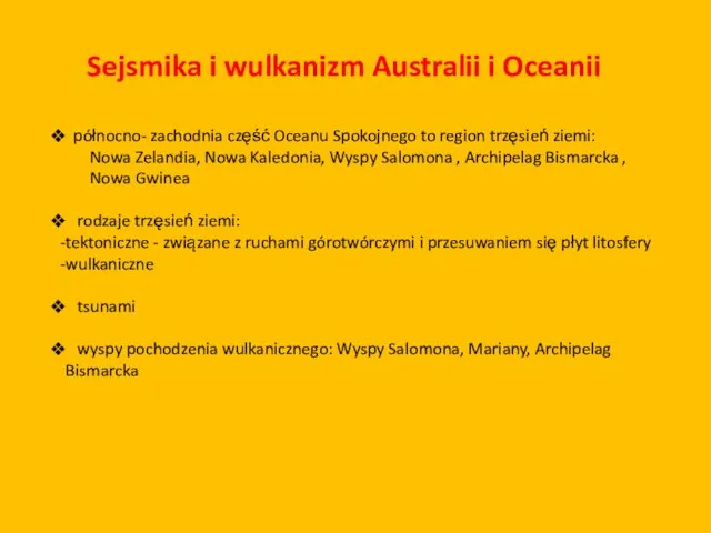 Sejsmika i wulkanizm Australii i Oceanii północno- zachodnia część Oceanu Spokojnego to